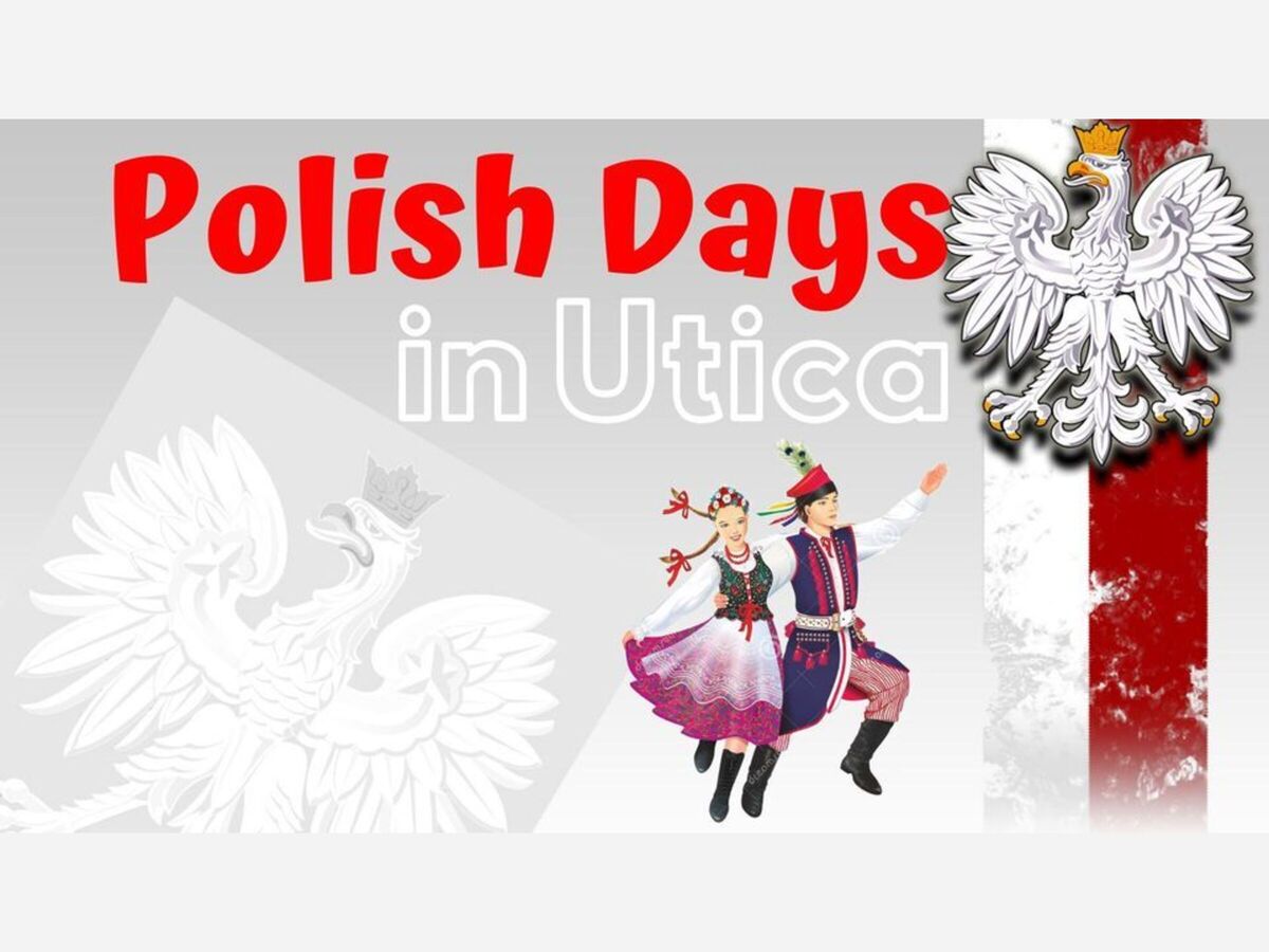Polish Days in Utica Utica Now